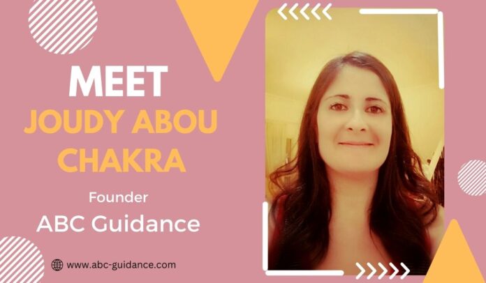 Joudy Abou Chakra, Founder of ABC Guidance