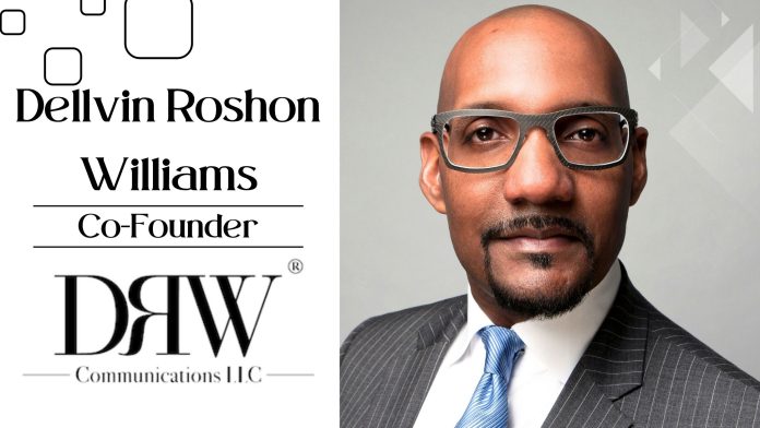 Dellvin Williams, Co-founder of DRW Communications
